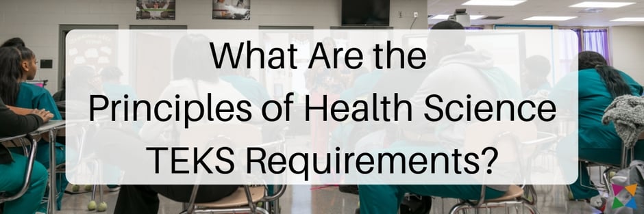 principles of health science teks requirements