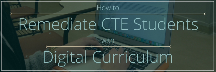 4 Steps to Remediate Students with Digital Curriculum