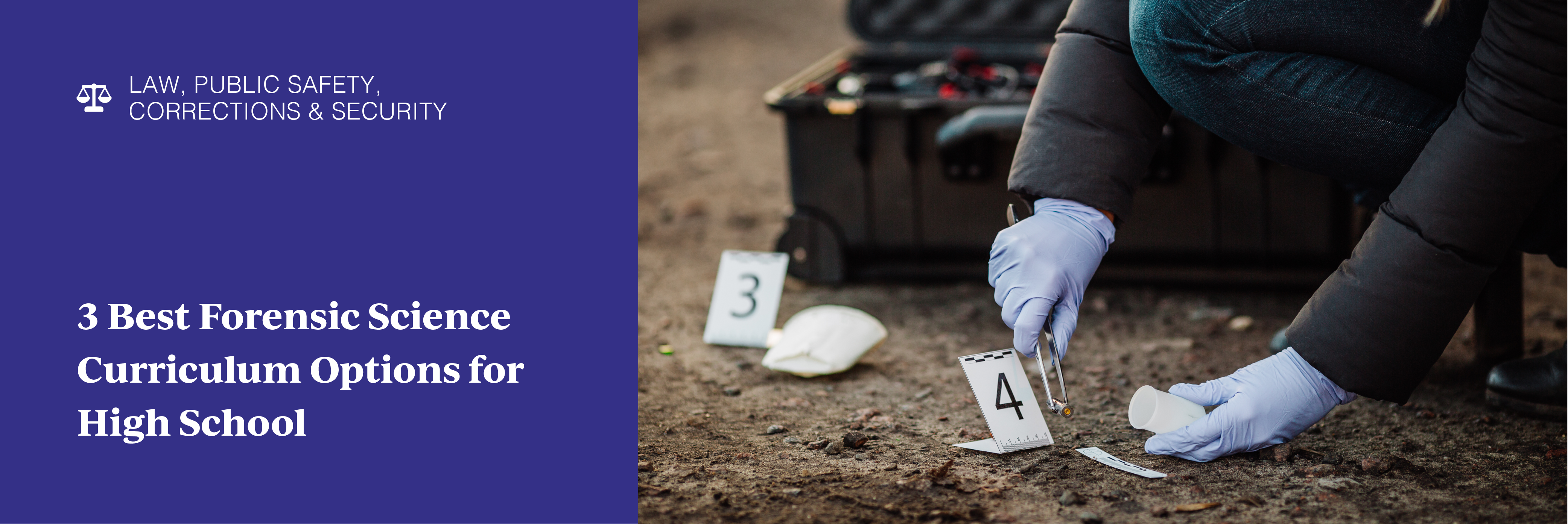 3 Best Forensic Science Curriculum Options for High School