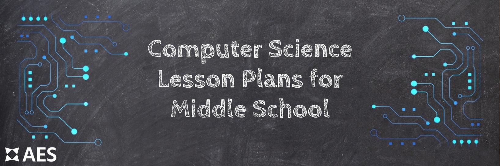 Computer Science Lesson Plans: 5 Best Options for Middle School