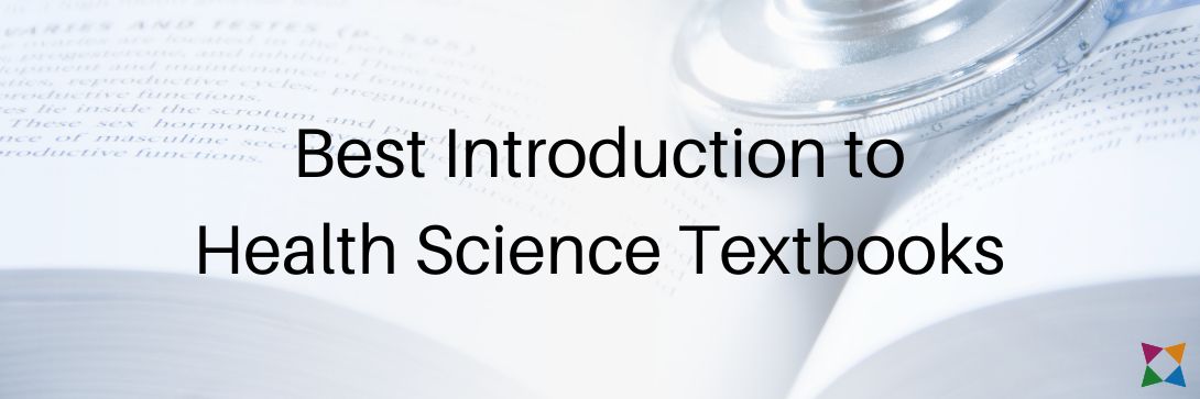 4 Best Introduction to Health Science Textbooks for 2023