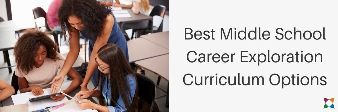 3 Best Middle School Career Exploration Curriculum Options