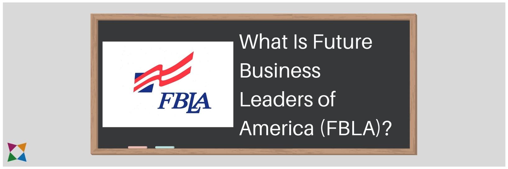What is Future Business Leaders of America (FBLA)?