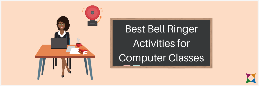 5 Bell Ringer Activities to Engage Computer Applications Students