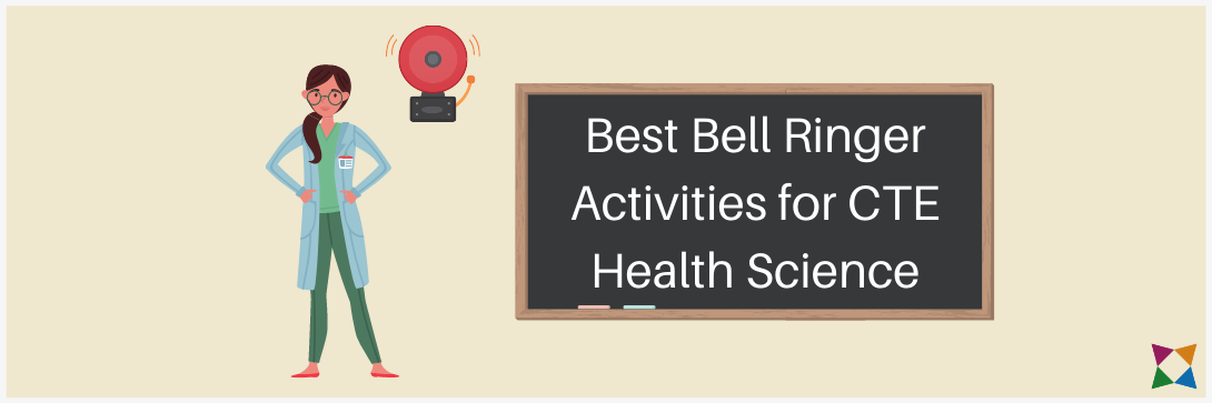 5 Bell Ringer Activities to Engage Your Health Science Students