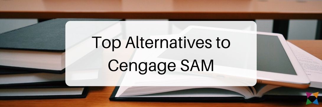 Top 5 Alternatives to Cengage SAM for Business Education