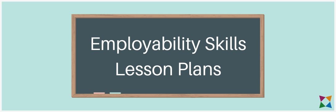 Employability Skills Lesson Plans for Middle and High School