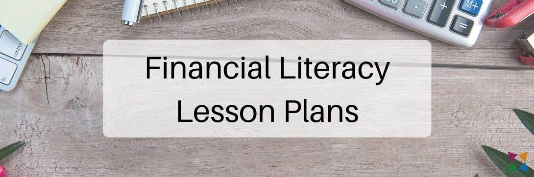 5 Best Financial Literacy Lesson Plans for High School