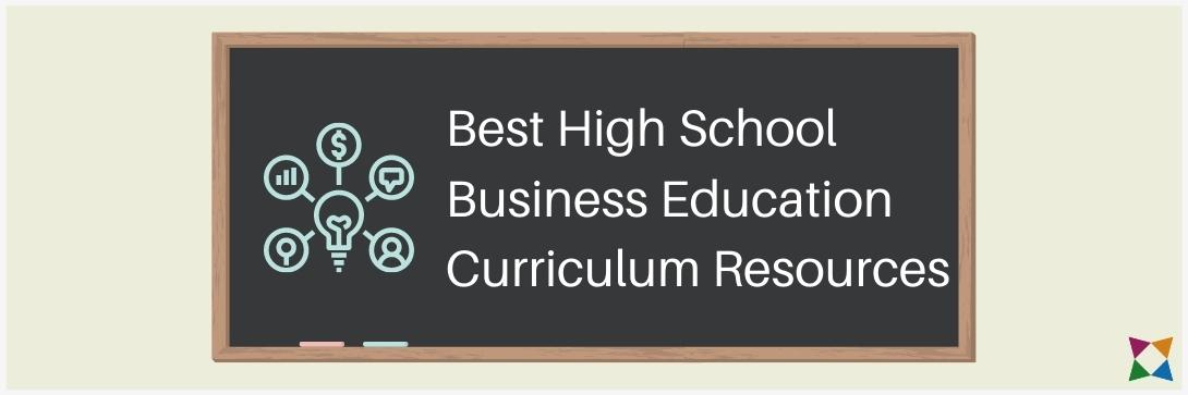 Top 4 High School Business Education Curriculum Resources