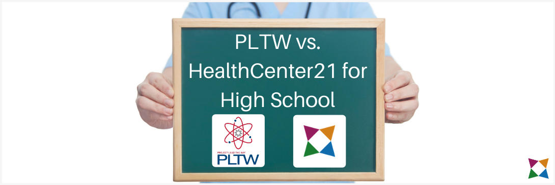 Best High School Health Science Curriculum: PLTW vs. HealthCenter21