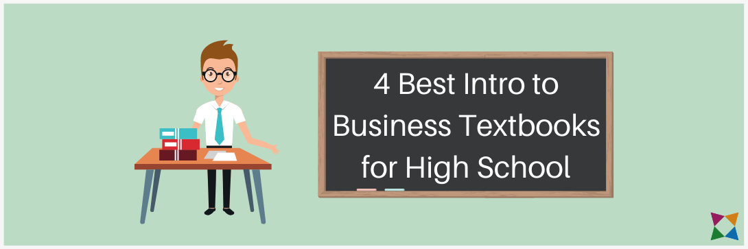 4 Best Intro to Business Textbooks for Your High School Classroom in 2022
