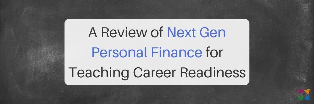 Is NGPF the Right Career Readiness Curriculum for You?
